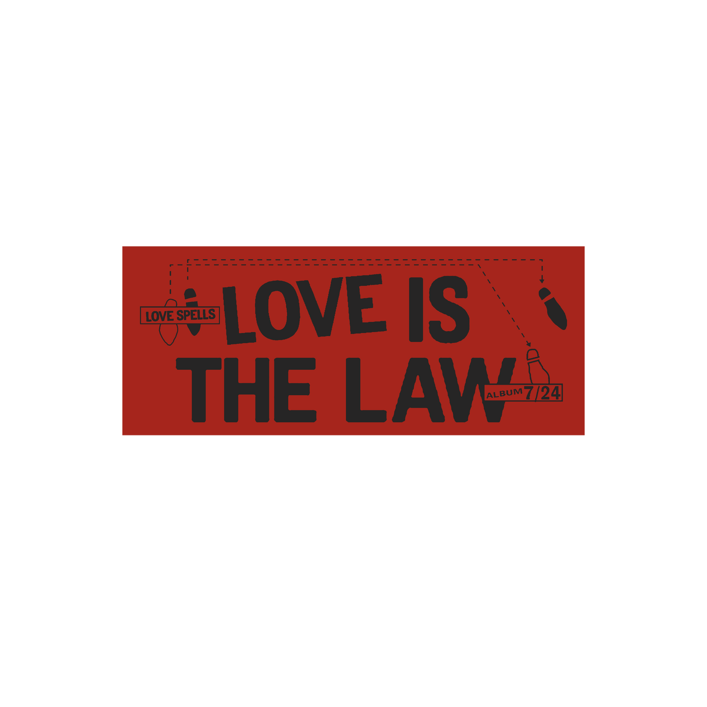 Love Is The Law Sticker